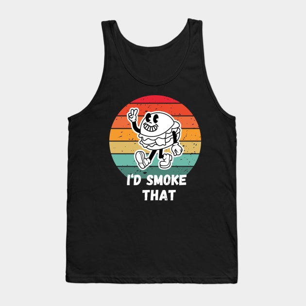 I'd Smoke That Burger Tank Top by mieeewoArt